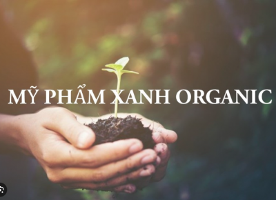 Mỹ Phẩm Organic - Xu hướng làm đẹp mới hiện nay