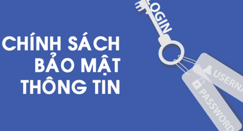 Chính Sách Bảo Mật Thông Tin